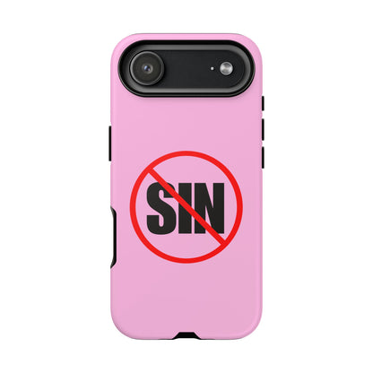"No More Sin" Phone Case —