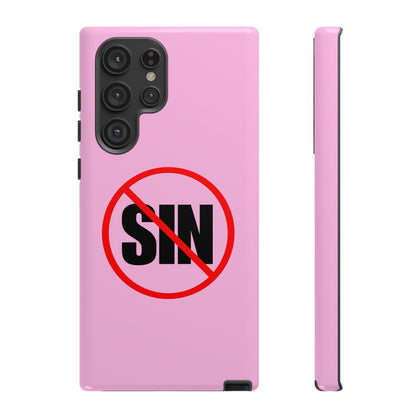 "No More Sin" Phone Case —