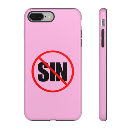 "No More Sin" Phone Case —