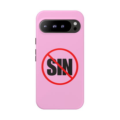 "No More Sin" Phone Case —