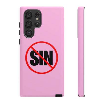 "No More Sin" Phone Case —