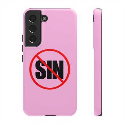 "No More Sin" Phone Case —