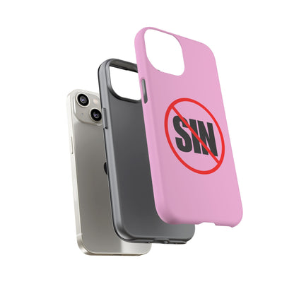 "No More Sin" Phone Case —