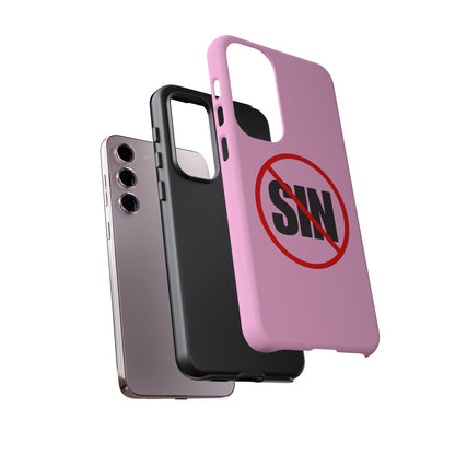 "No More Sin" Phone Case —