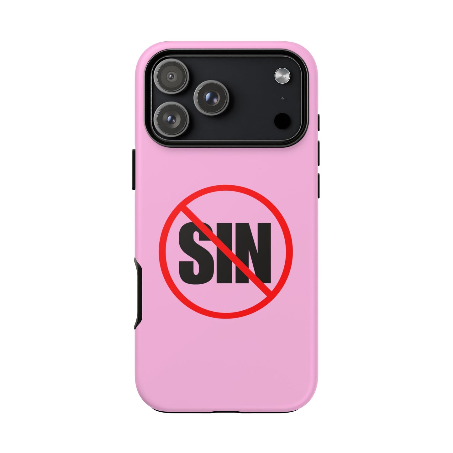 "No More Sin" Phone Case —