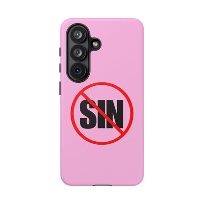 "No More Sin" Phone Case —