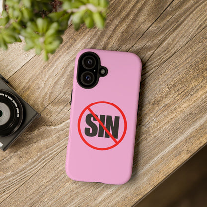 "No More Sin" Phone Case —