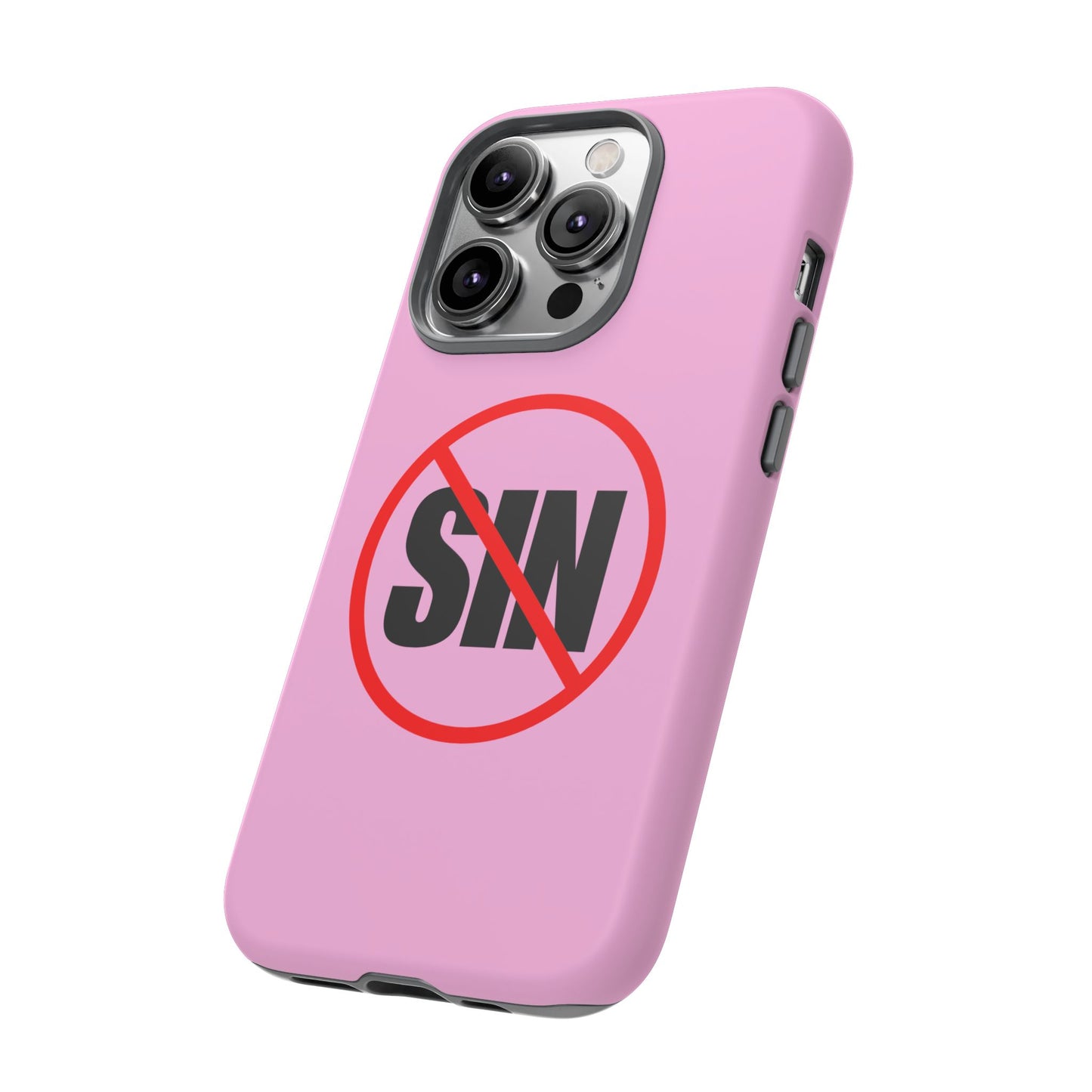"No More Sin" Phone Case —