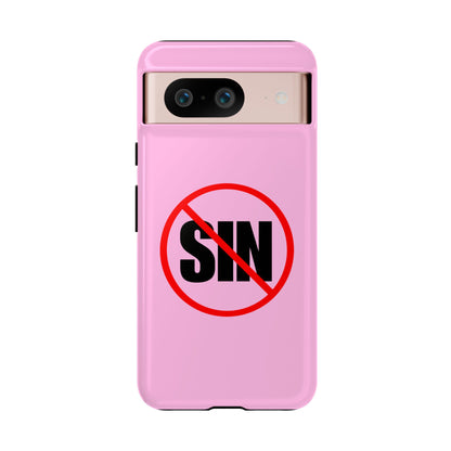"No More Sin" Phone Case —