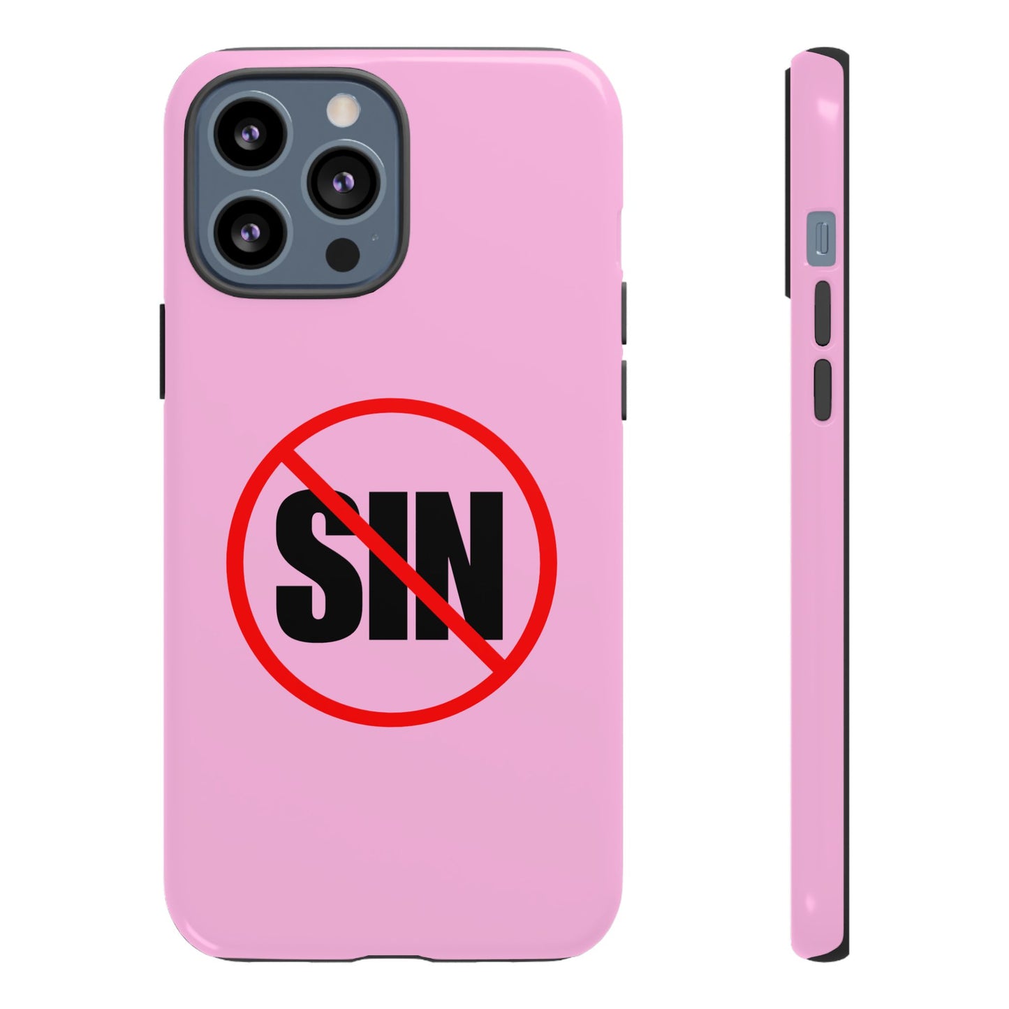 "No More Sin" Phone Case —