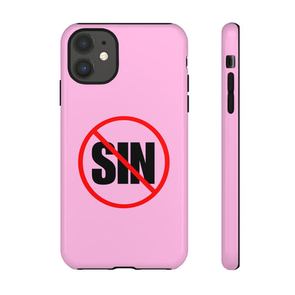 "No More Sin" Phone Case —