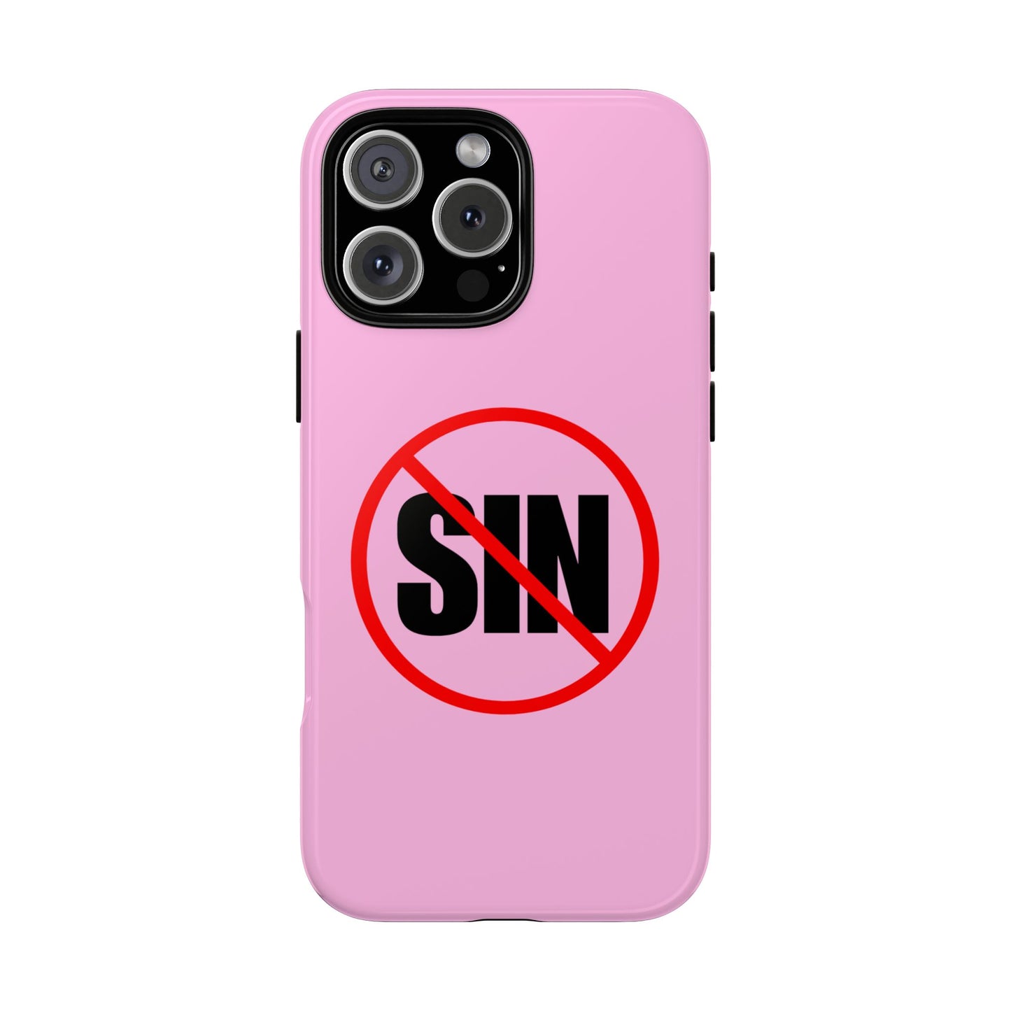 "No More Sin" Phone Case —