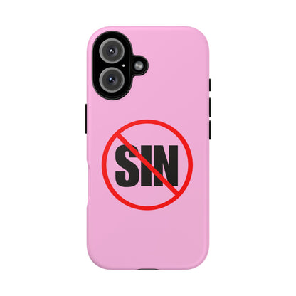 "No More Sin" Phone Case —