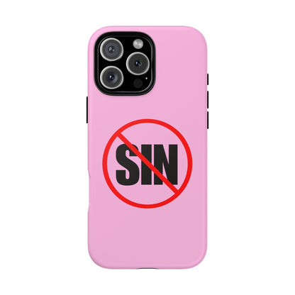 "No More Sin" Phone Case —