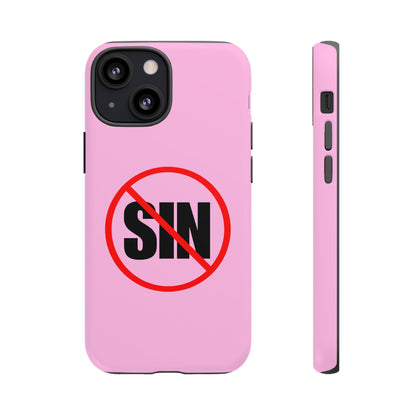 "No More Sin" Phone Case —
