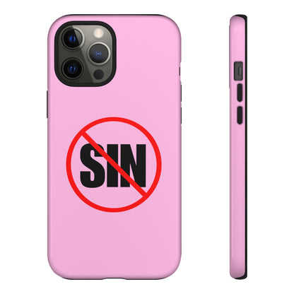 "No More Sin" Phone Case —