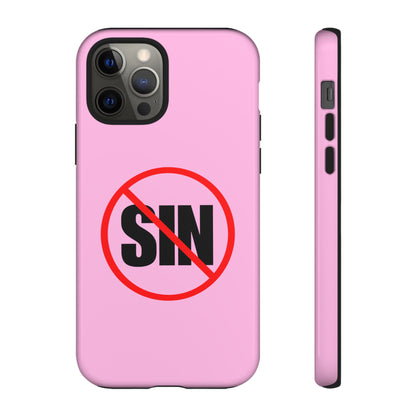 "No More Sin" Phone Case —