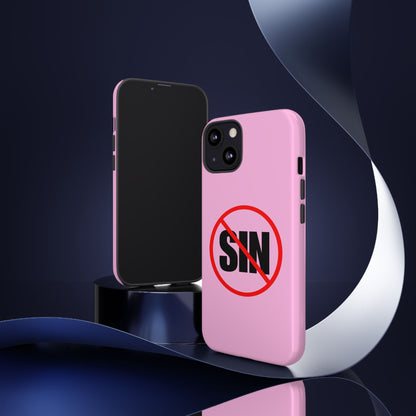 "No More Sin" Phone Case —