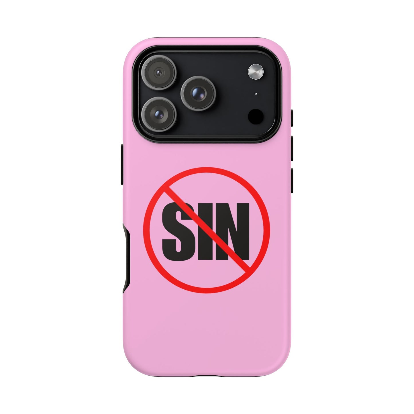 "No More Sin" Phone Case —