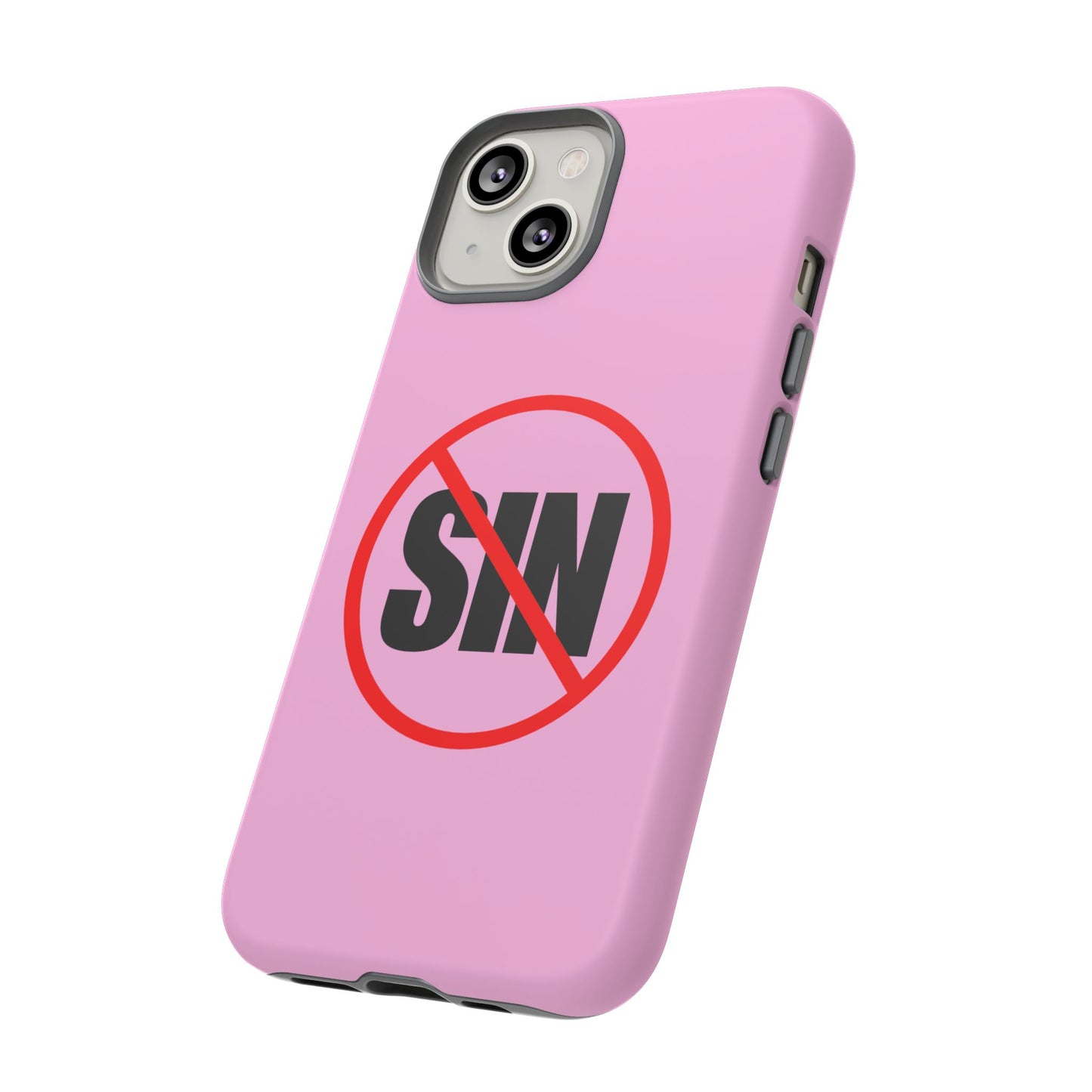 "No More Sin" Phone Case —