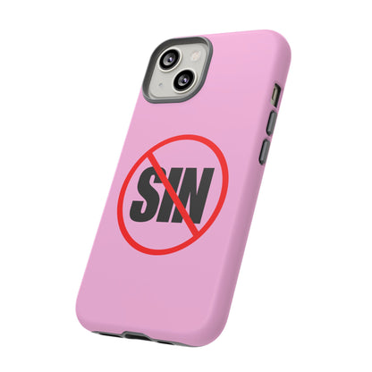"No More Sin" Phone Case —