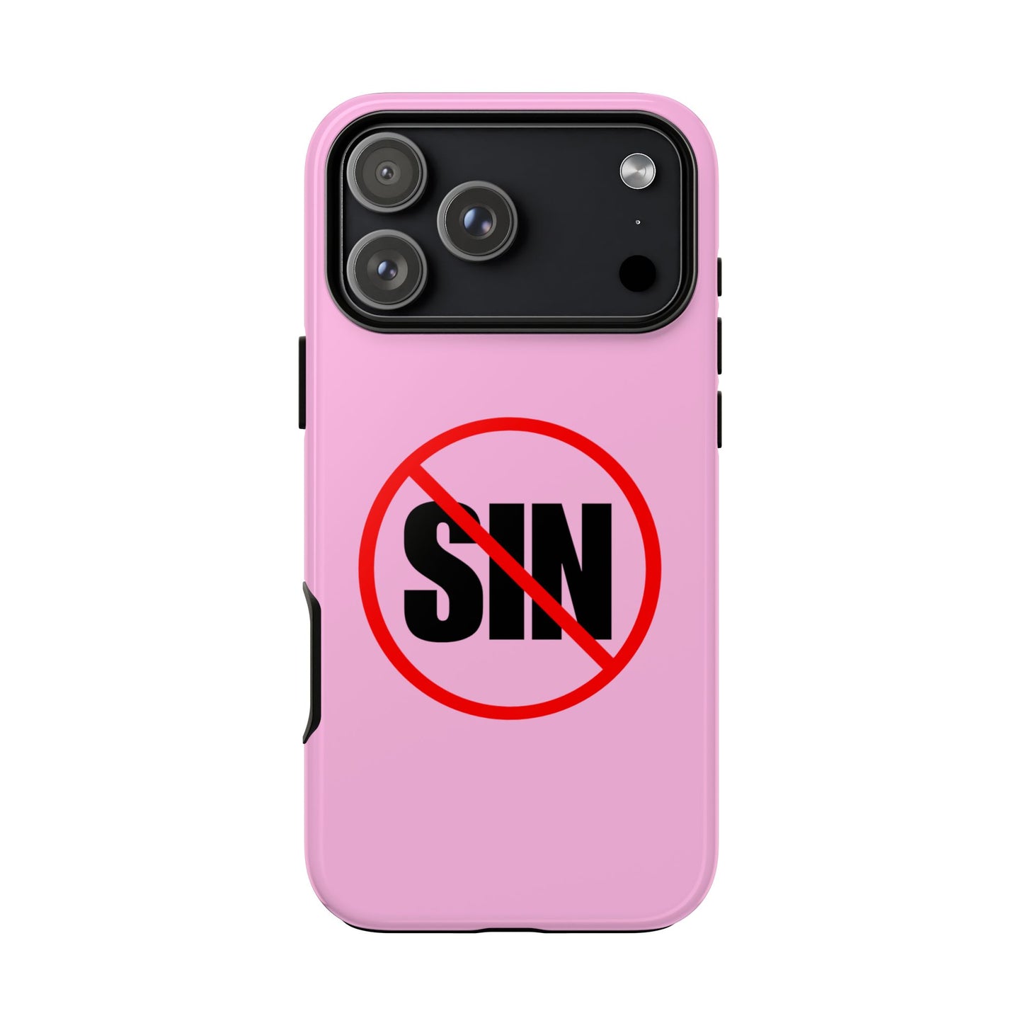 "No More Sin" Phone Case —