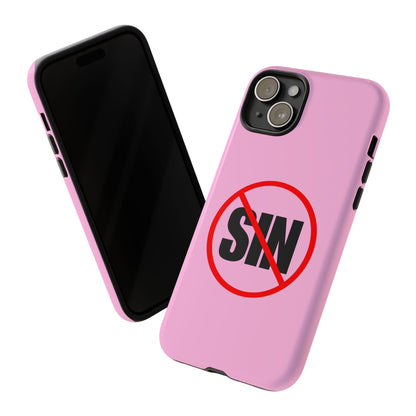 "No More Sin" Phone Case —