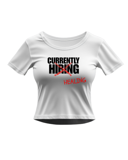 "I'm Not Hiring" Official Baby Tee