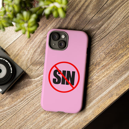 "No More Sin" Phone Case —