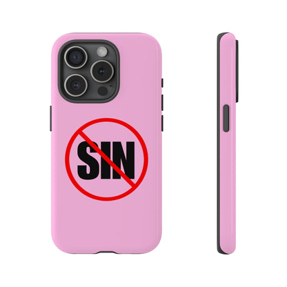 "No More Sin" Phone Case —