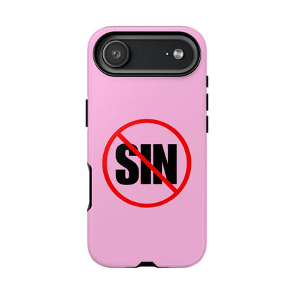 "No More Sin" Phone Case —