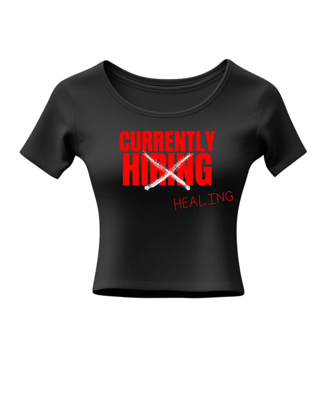 "I'm Not Hiring" Official Baby Tee