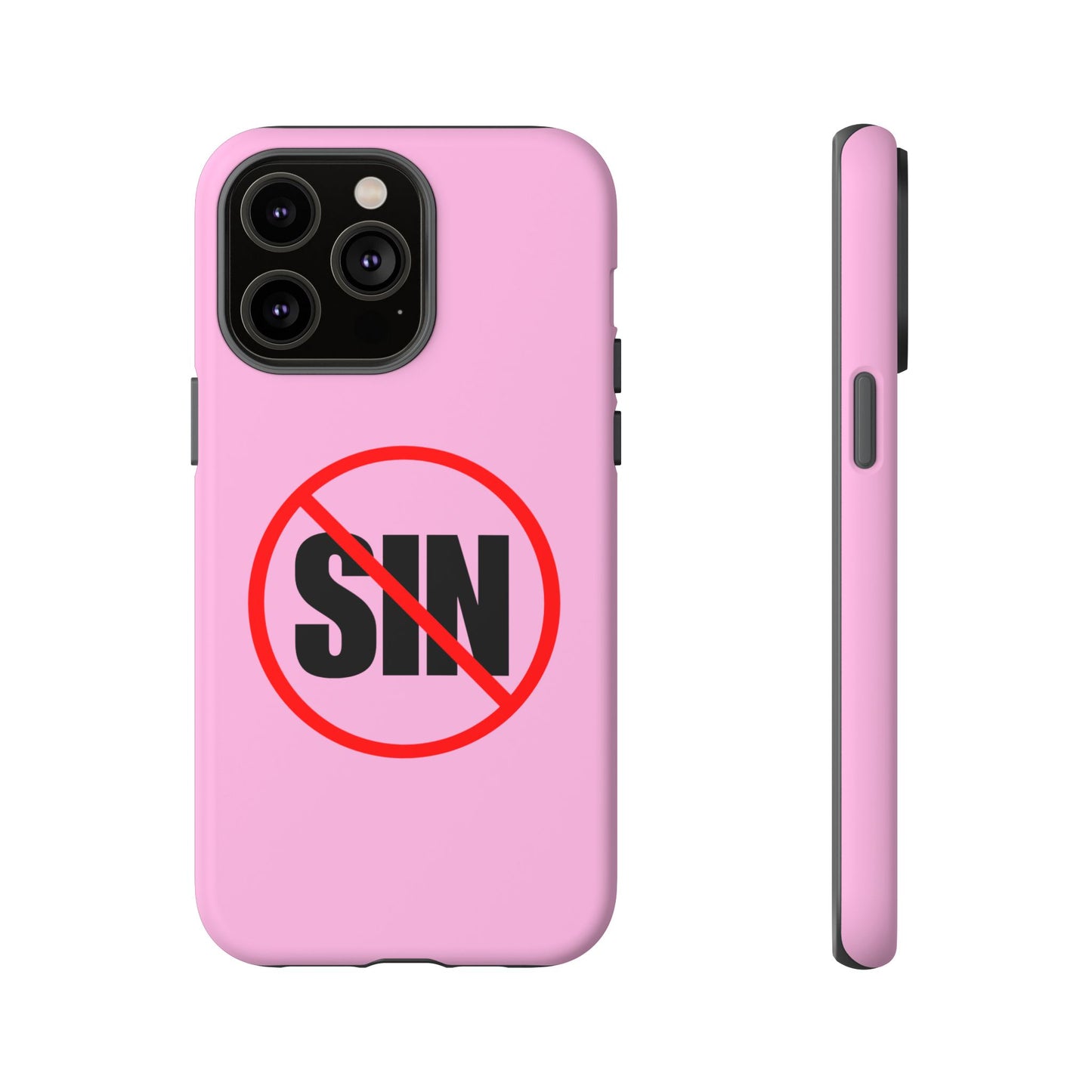 "No More Sin" Phone Case —