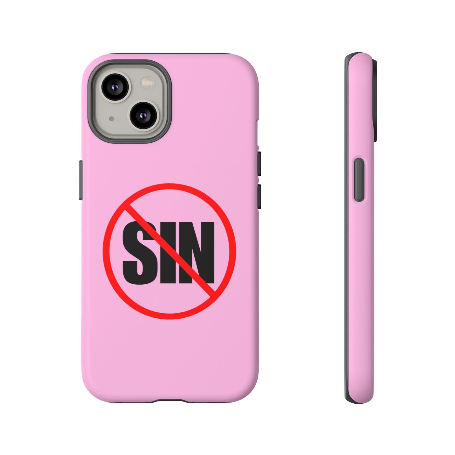 "No More Sin" Phone Case —