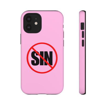 "No More Sin" Phone Case —