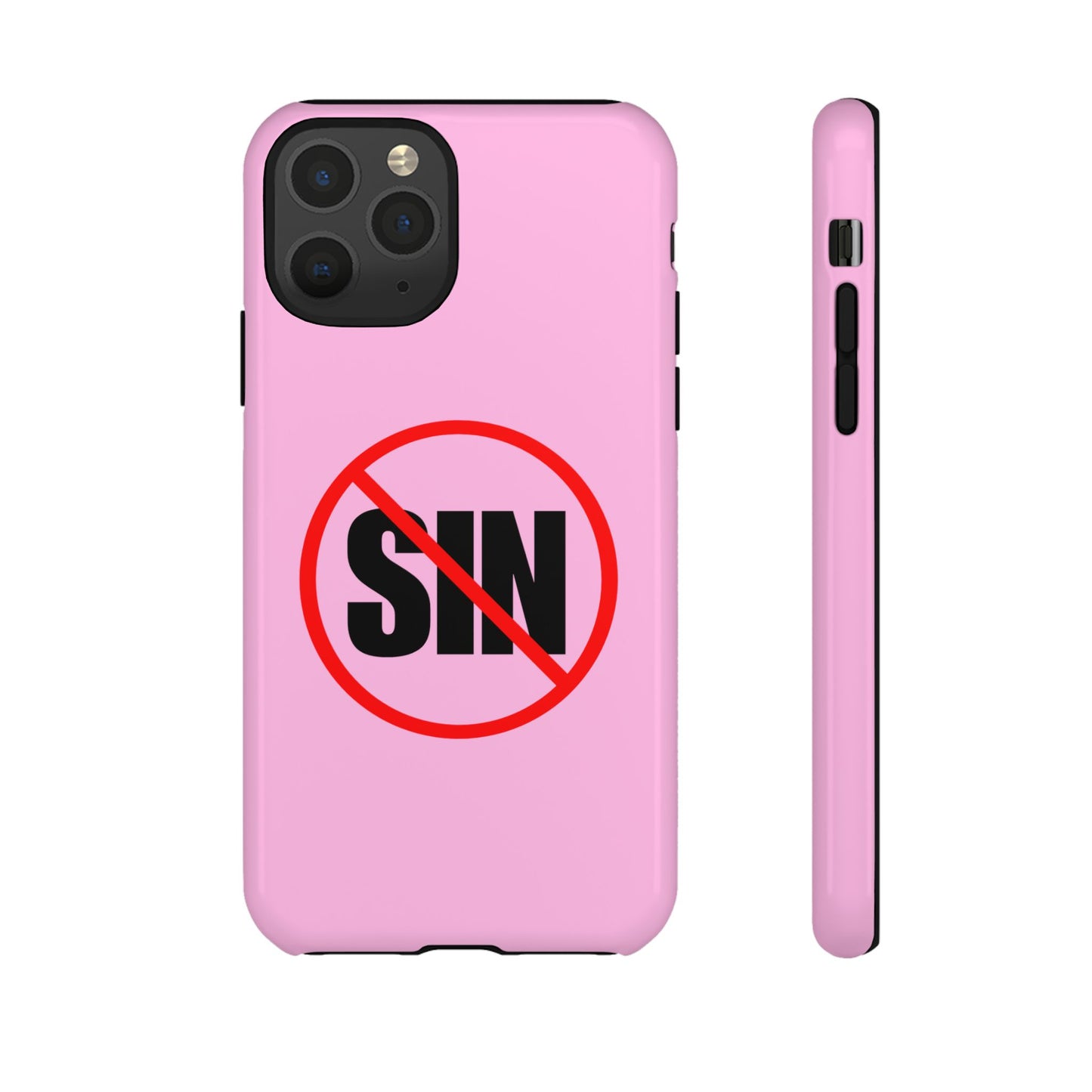 "No More Sin" Phone Case —