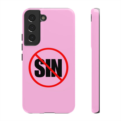 "No More Sin" Phone Case —