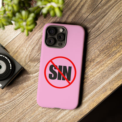 "No More Sin" Phone Case —