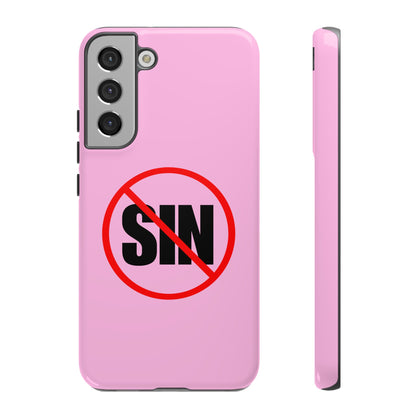 "No More Sin" Phone Case —