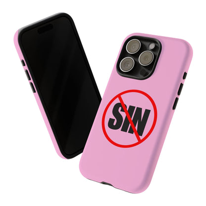 "No More Sin" Phone Case —