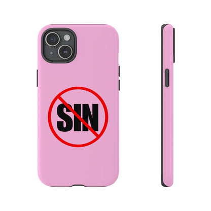 "No More Sin" Phone Case —