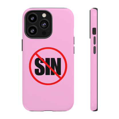 "No More Sin" Phone Case —