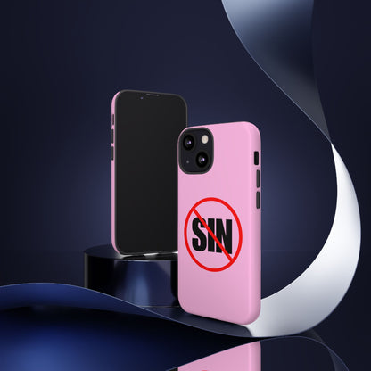"No More Sin" Phone Case —