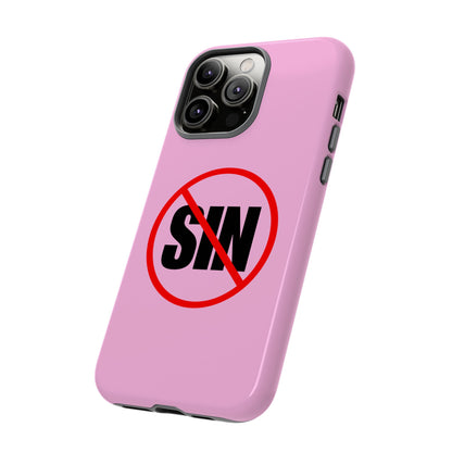 "No More Sin" Phone Case —
