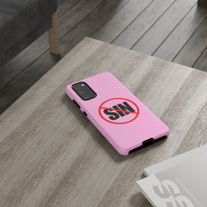"No More Sin" Phone Case —