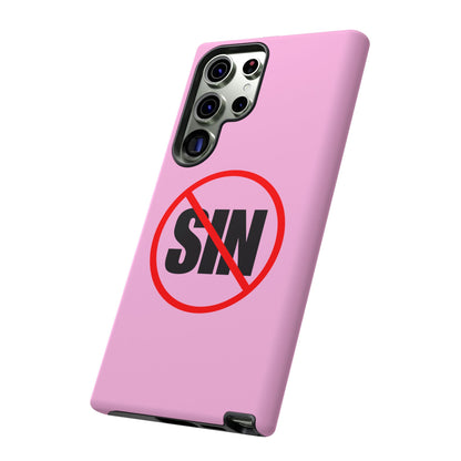 "No More Sin" Phone Case —