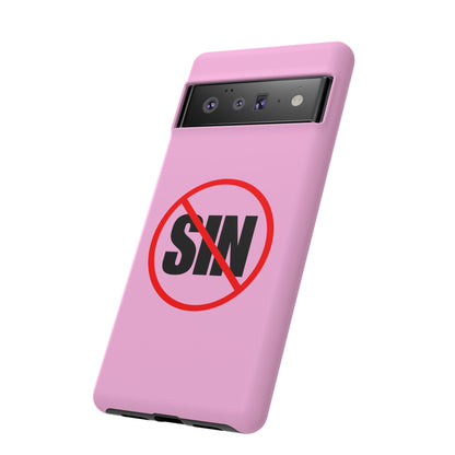 "No More Sin" Phone Case —