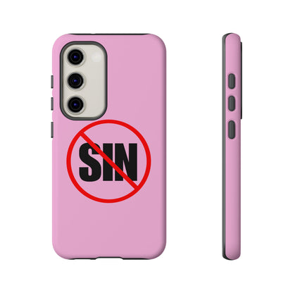 "No More Sin" Phone Case —