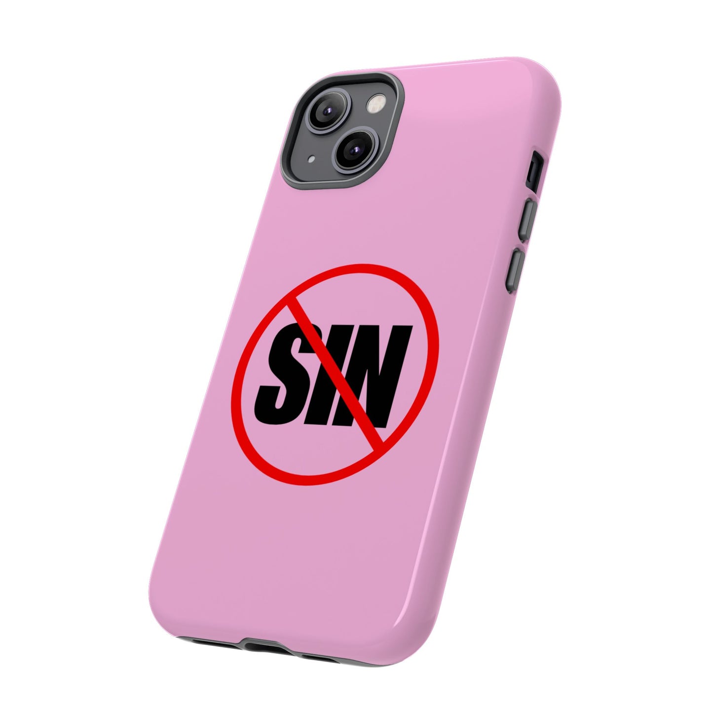 "No More Sin" Phone Case —