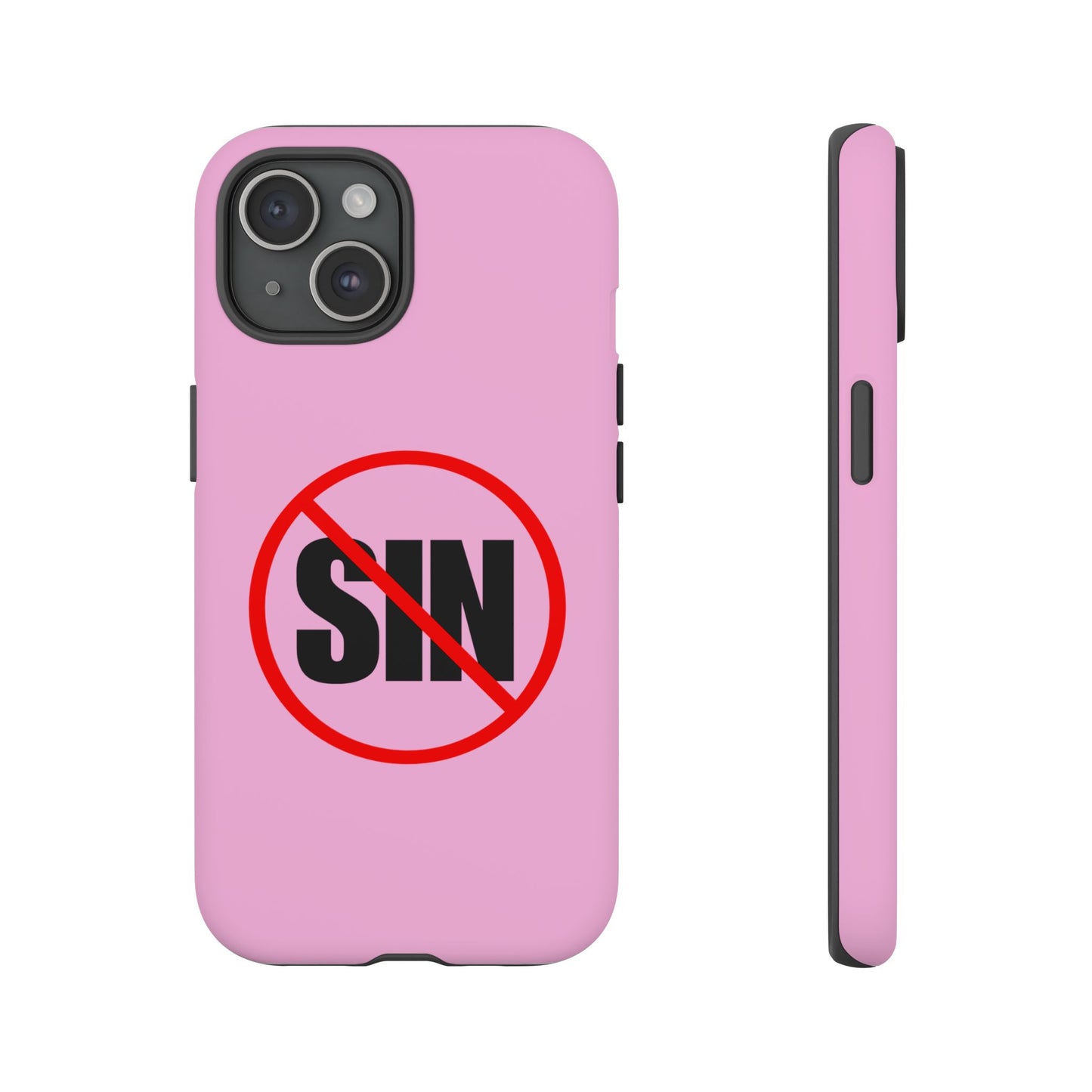 "No More Sin" Phone Case —